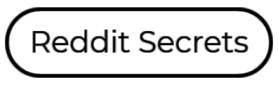 Reddit Secrets