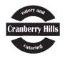 Cranberry Hills Eatery & Catering