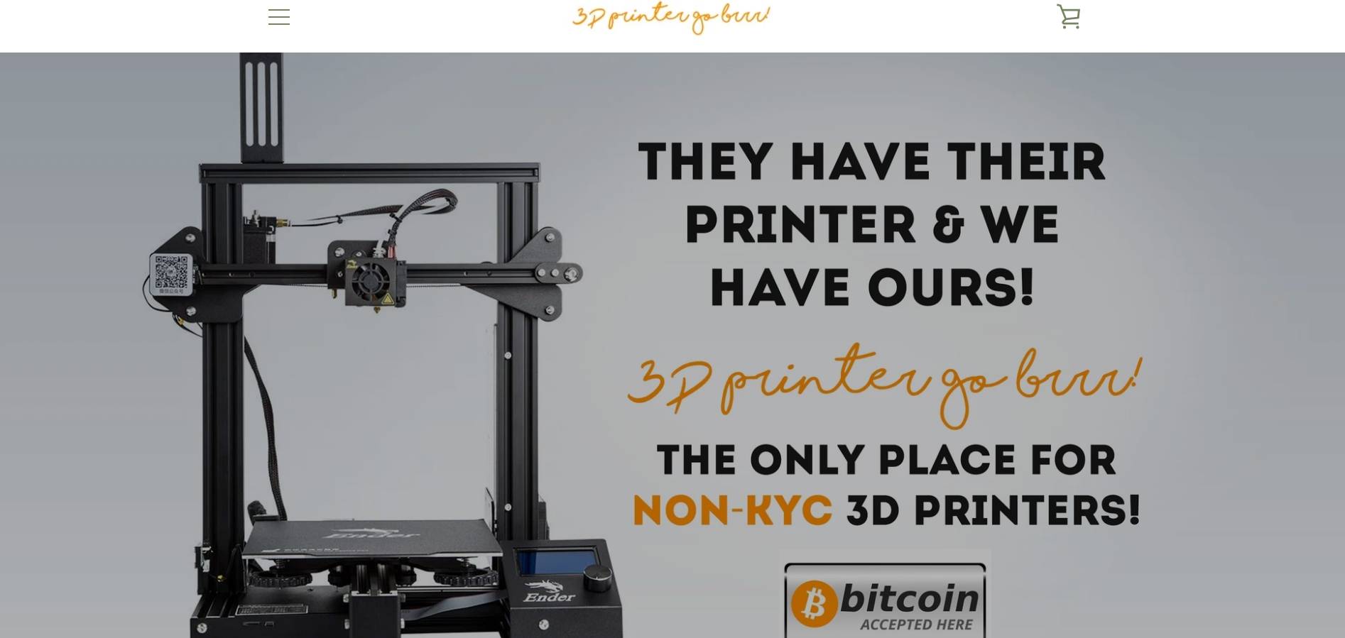 3D Printer Go Brrr