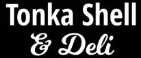Tonka Shell & Deli