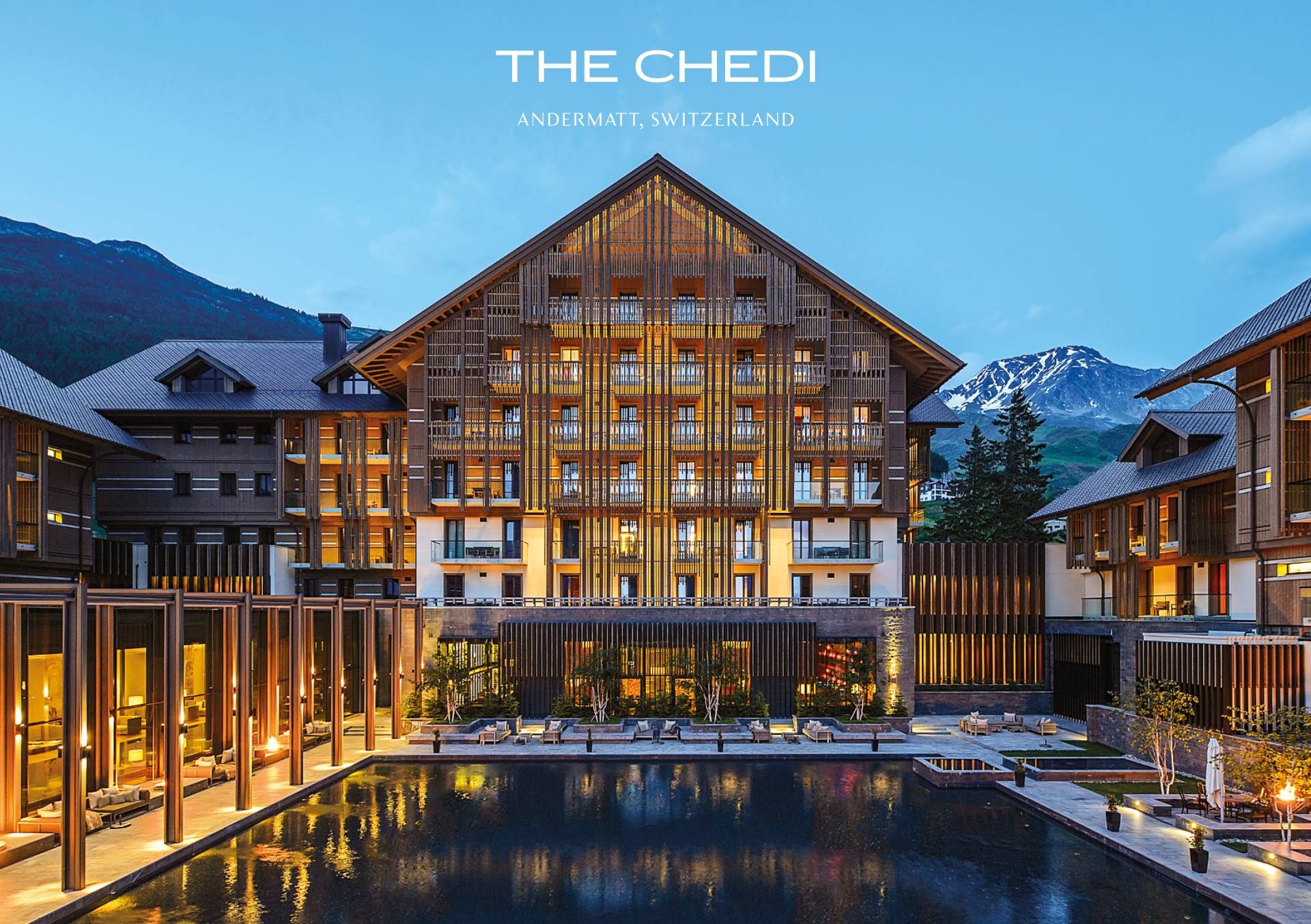 The Chedi Andermatt